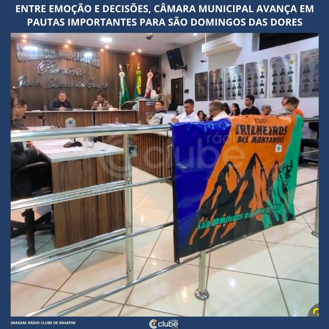 Entre emoção e decisões, Câmara Municipal avança em pautas importantes para São Domingos das Dores