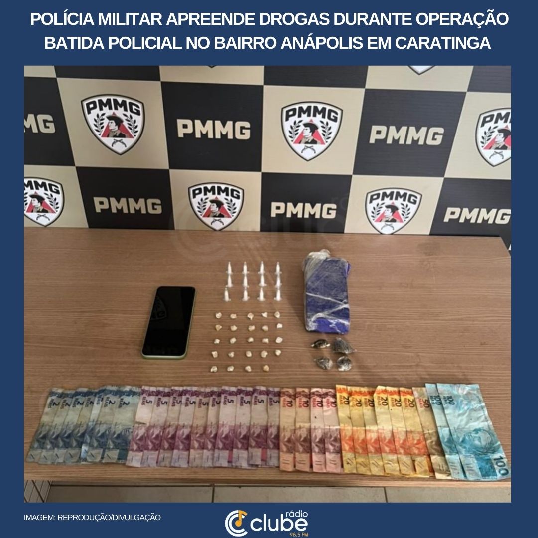 POLÍCIA MILITAR APREENDE DROGAS DURANTE OPERAÇÃO BATIDA POLICIAL NO BAIRRO ANÁPOLIS EM CARATINGA
