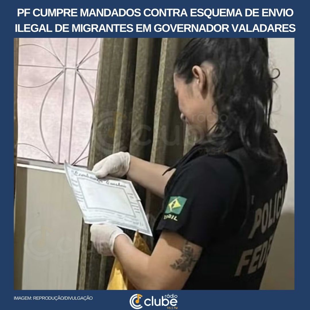 PF cumpre mandados contra esquema de envio ilegal de migrantes em Governador Valadares