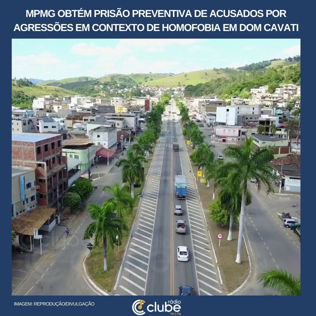 MPMG obtém prisão preventiva de acusados por agressões em contexto de homofobia em Dom Cavati