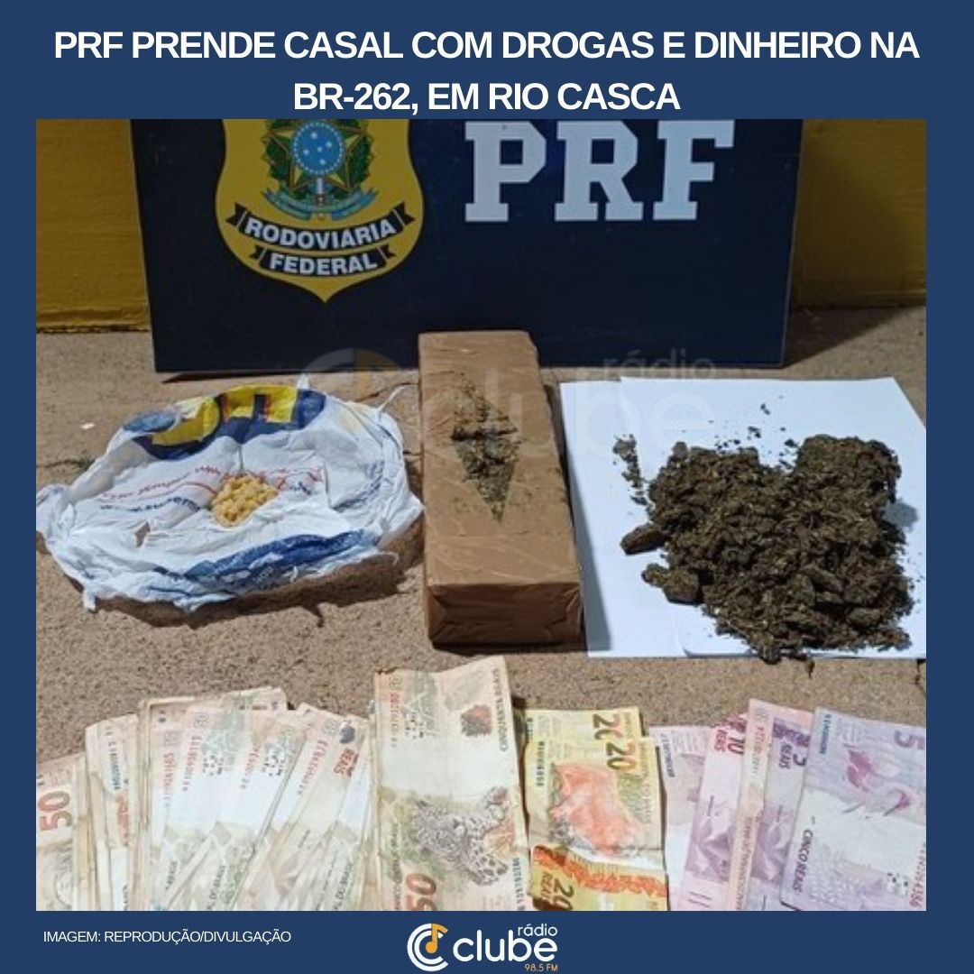 PRF prende casal com drogas e dinheiro na BR-262, em Rio Casca