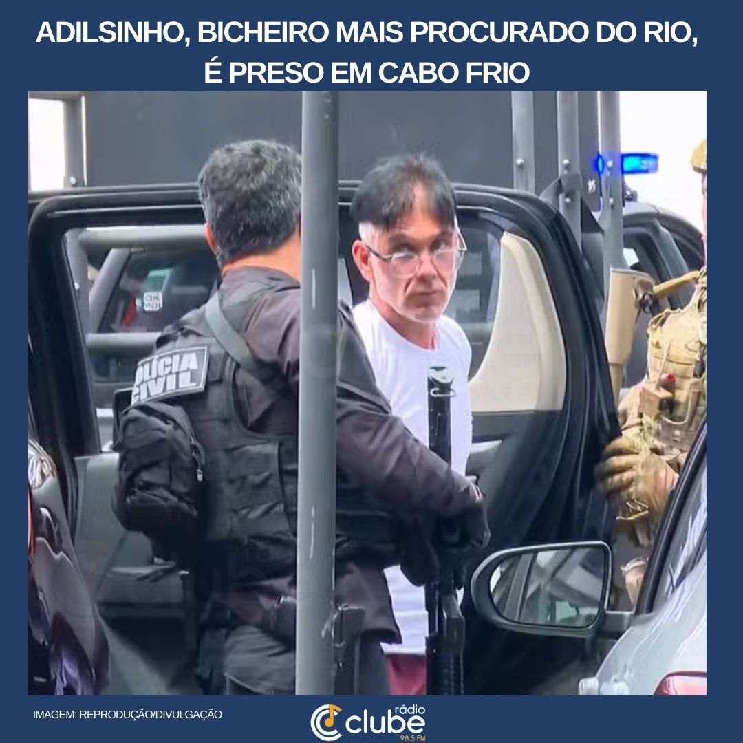 Adilsinho, bicheiro mais procurado do Rio, é preso em Cabo Frio