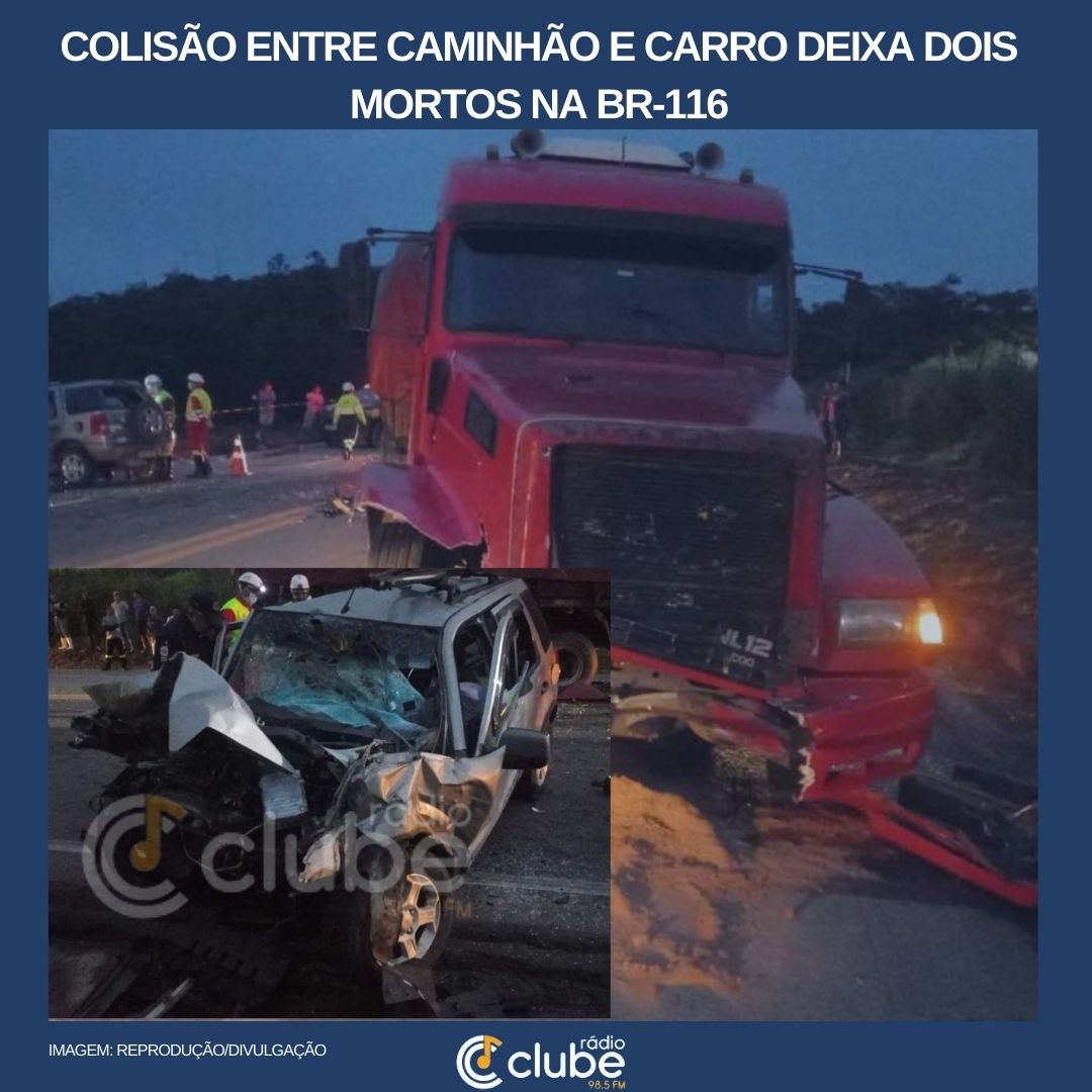Colisão entre caminhão e carro deixa dois mortos na BR-116
