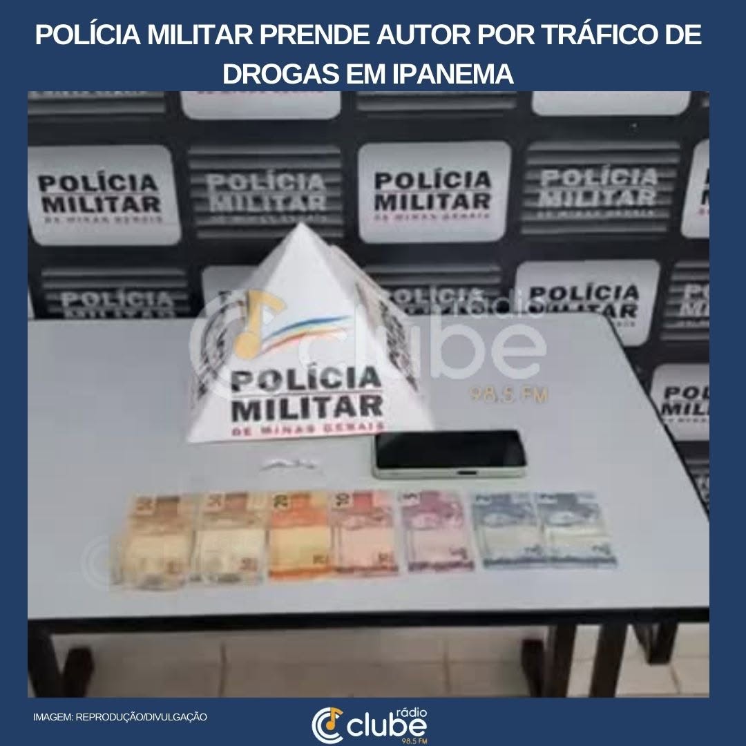 POLÍCIA MILITAR PRENDE AUTOR POR TRÁFICO DE DROGAS EM IPANEMA