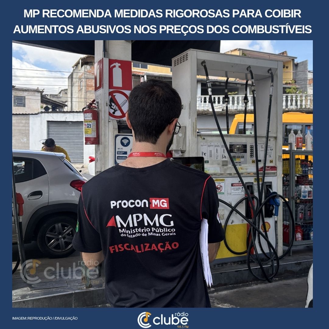 MP recomenda medidas rigorosas para coibir aumentos abusivos nos preços dos combustíveis