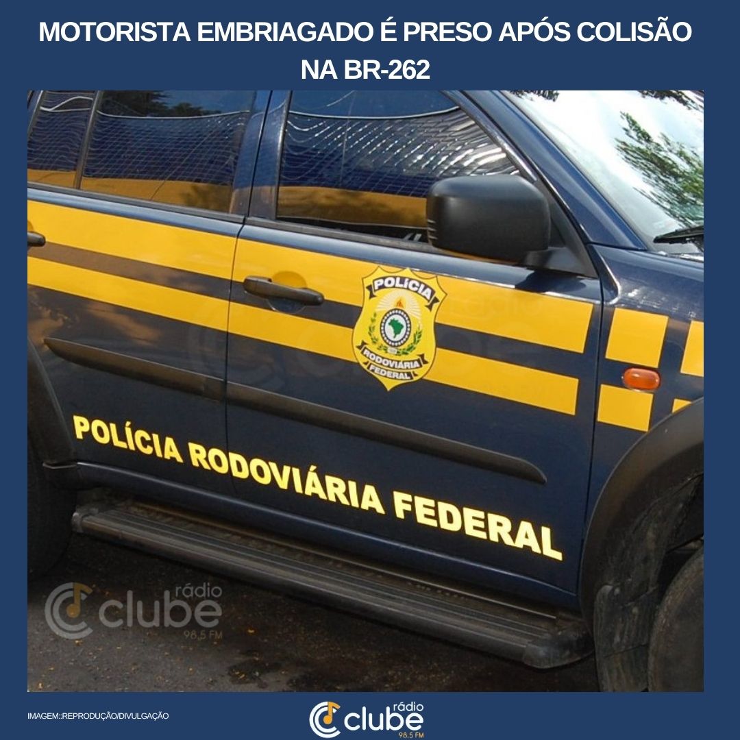 Motorista embriagado é preso após colisão na BR-262