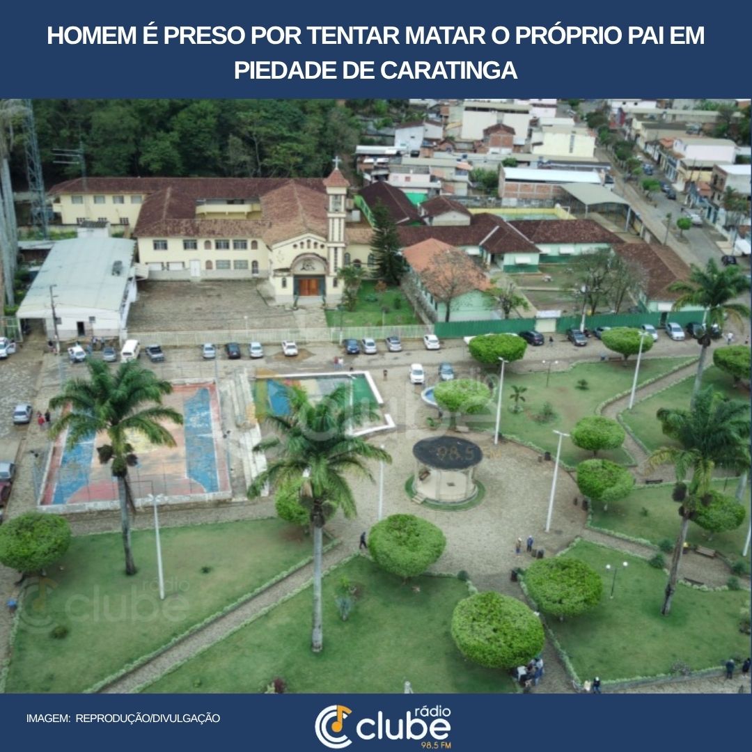 Homem é preso por tentar matar o próprio pai em Piedade de Caratinga