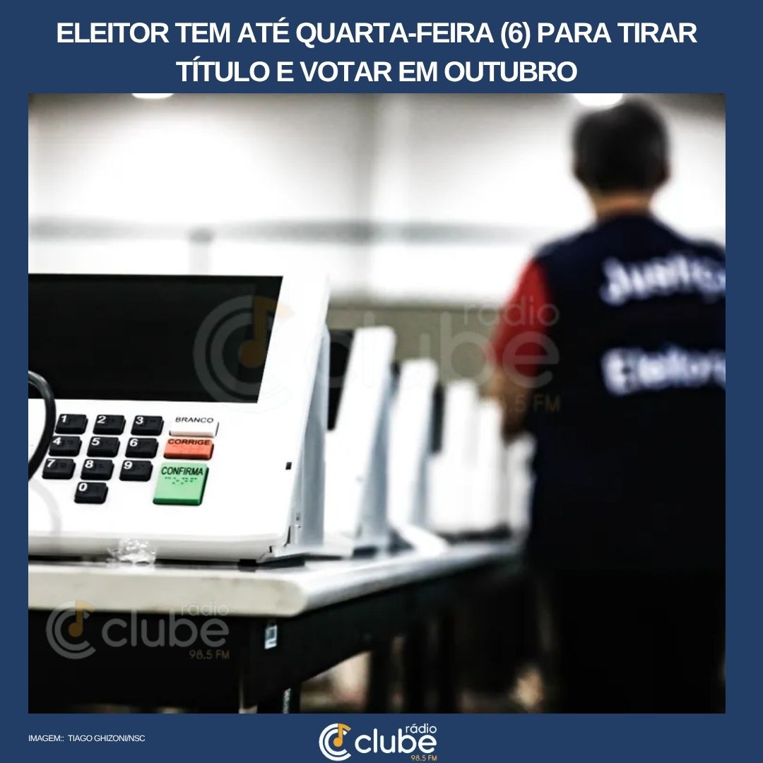Eleitor tem até quarta-feira (6) para tirar título e votar em outubro
