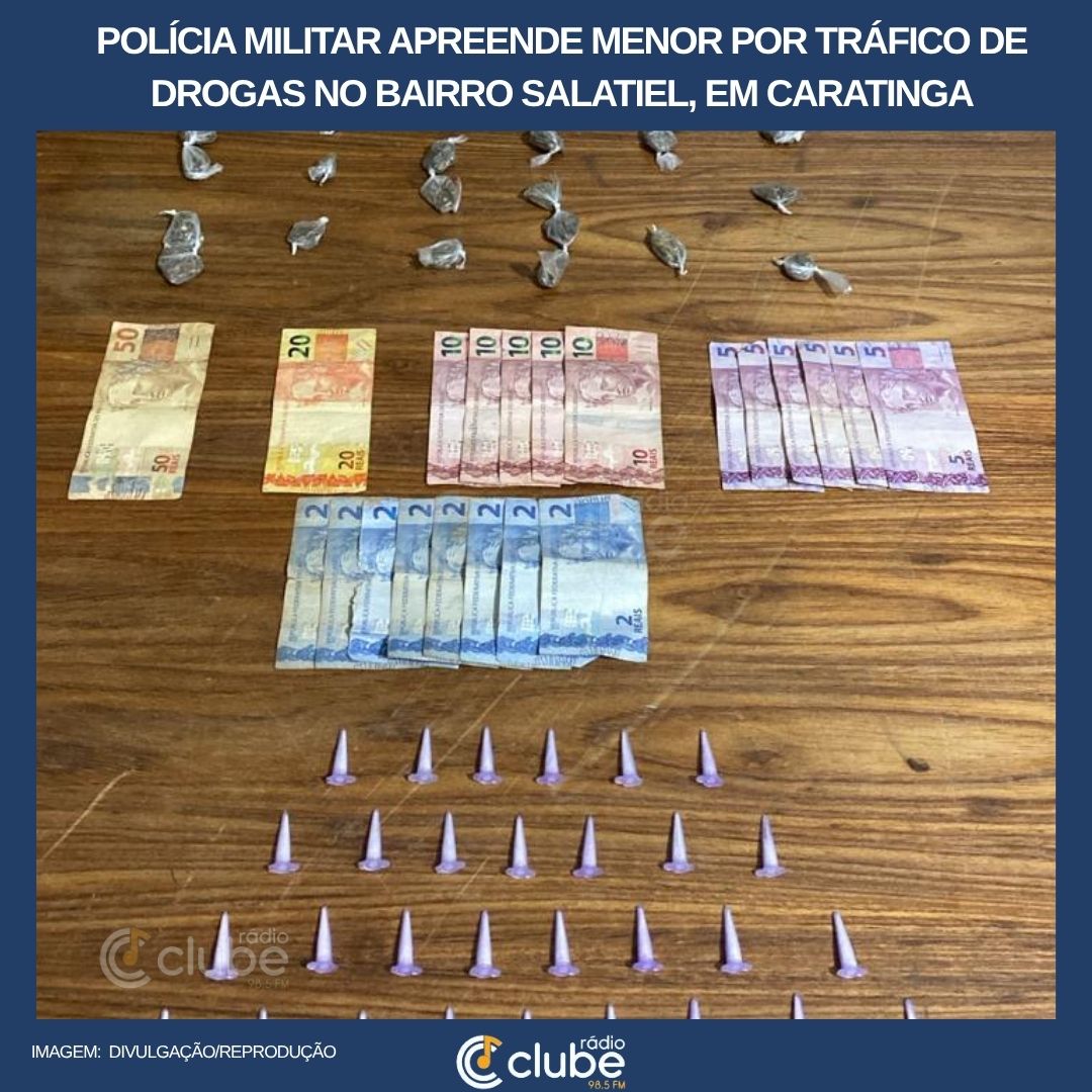 POLÍCIA MILITAR APREENDE MENOR POR TRÁFICO DE DROGAS NO BAIRRO SALATIEL, EM CARATINGA