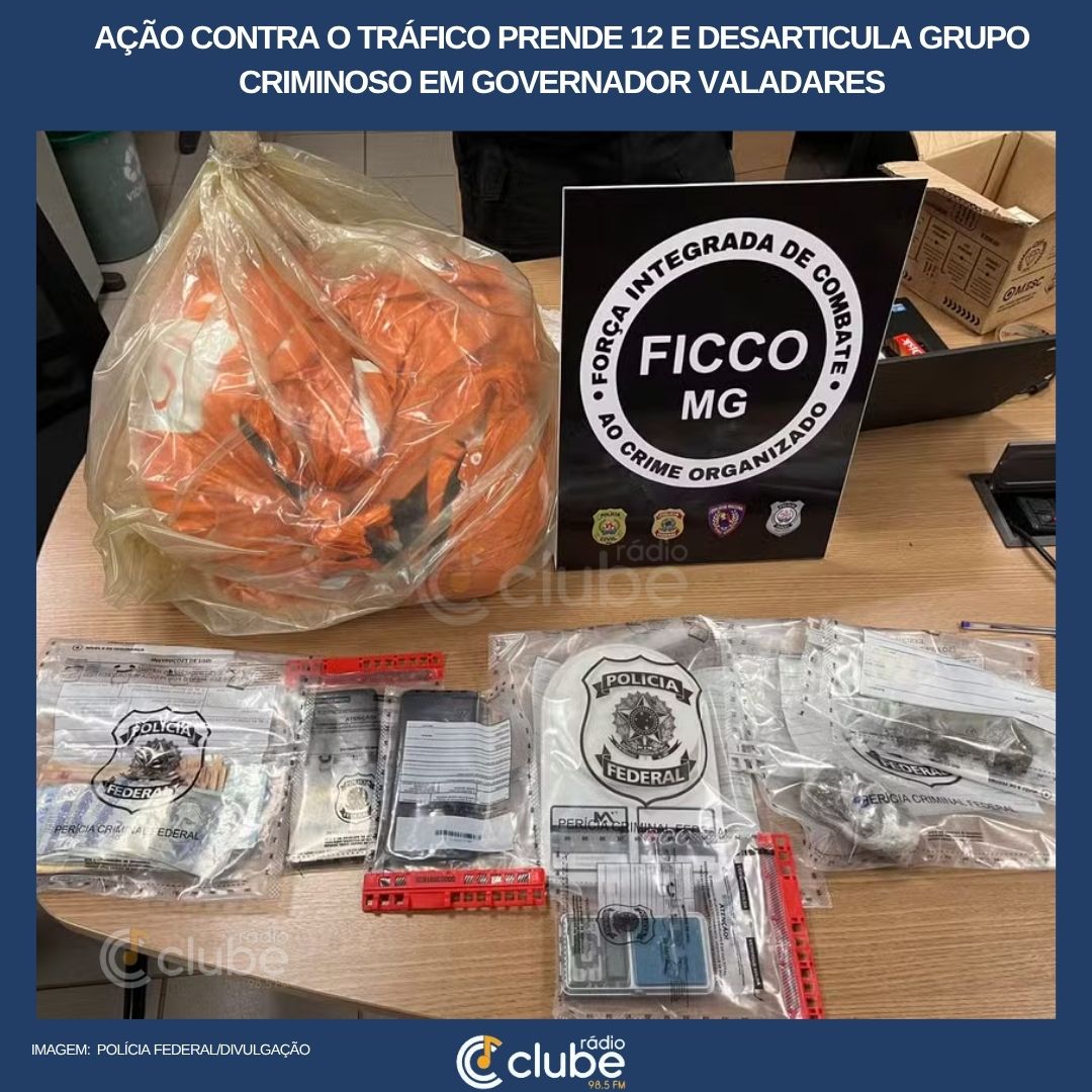 Ação contra o tráfico prende 12 e desarticula grupo criminoso em Governador Valadares