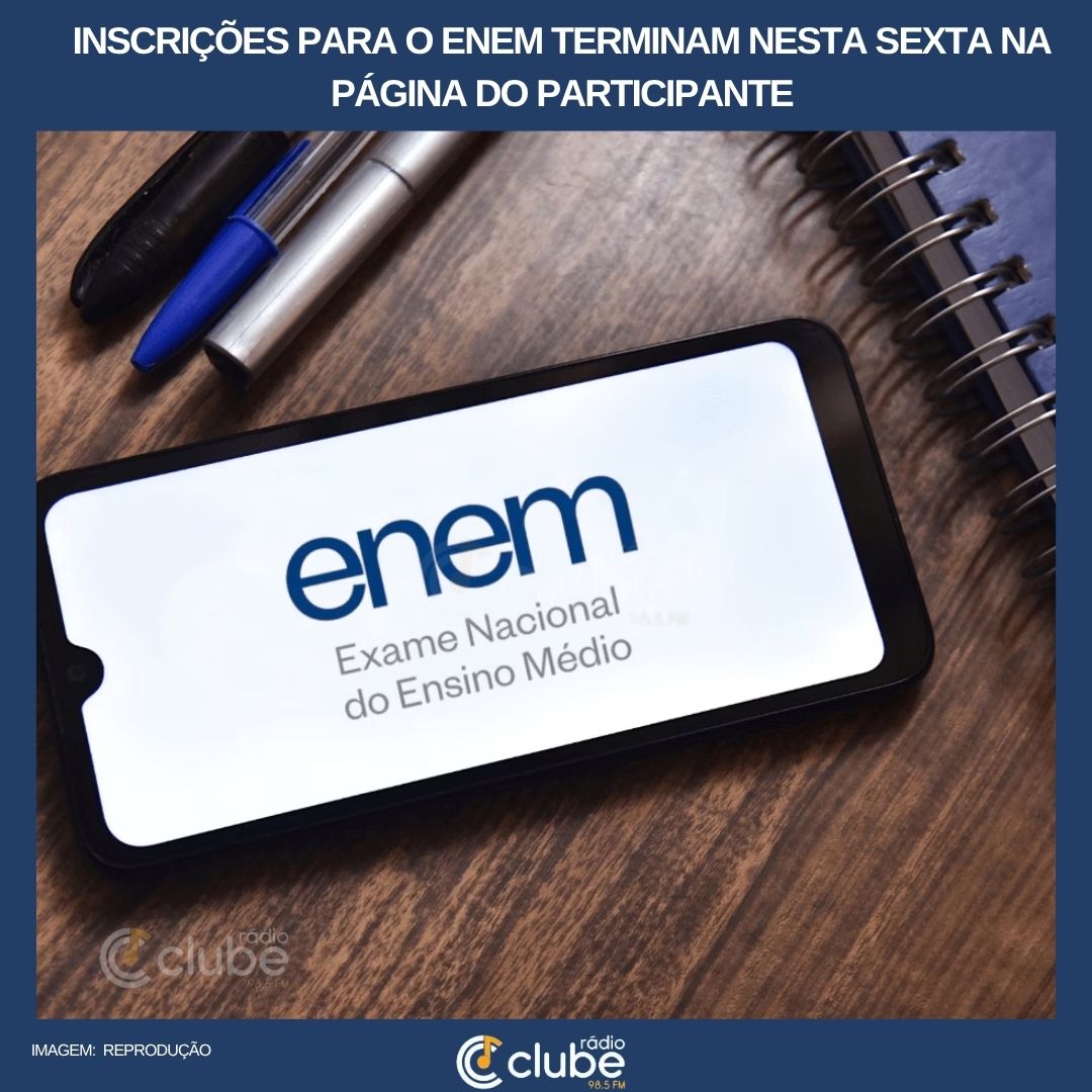 Inscrições para o Enem terminam nesta sexta na página do participante