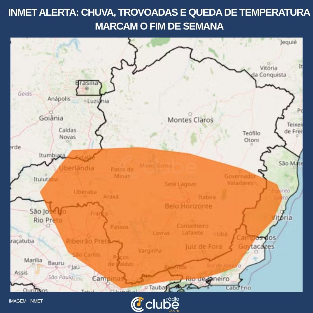INMET ALERTA: CHUVA, TROVOADAS E QUEDA DE TEMPERATURA MARCAM O FIM DE SEMANA