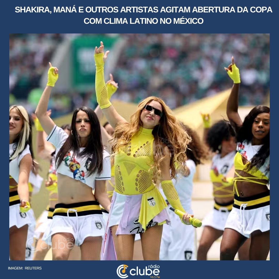 Shakira, Maná e outros artistas agitam abertura da Copa com clima latino no México