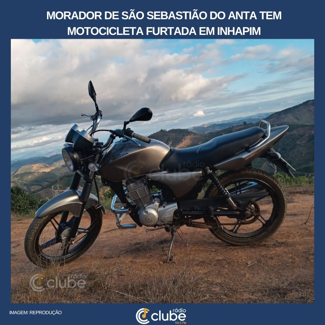 MORADOR DE SÃO SEBASTIÃO DO ANTA TEM MOTOCICLETA FURTADA EM INHAPIM