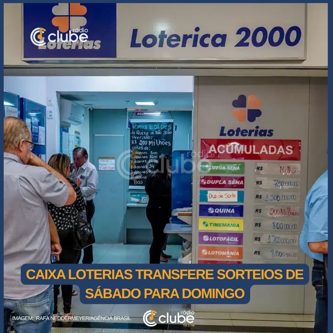 Caixa Loterias transfere sorteios de sábado para domingo
