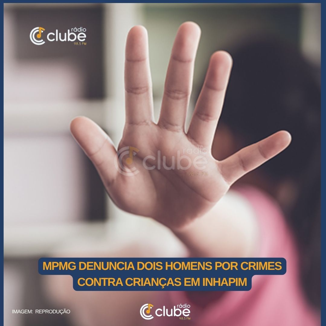 MPMG denuncia dois homens por crimes contra crianças em Inhapim