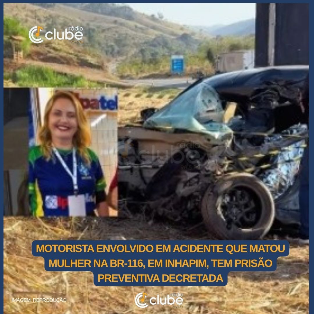 Motorista envolvido em acidente que matou mulher na BR-116, em Inhapim, tem prisão preventiva decretada