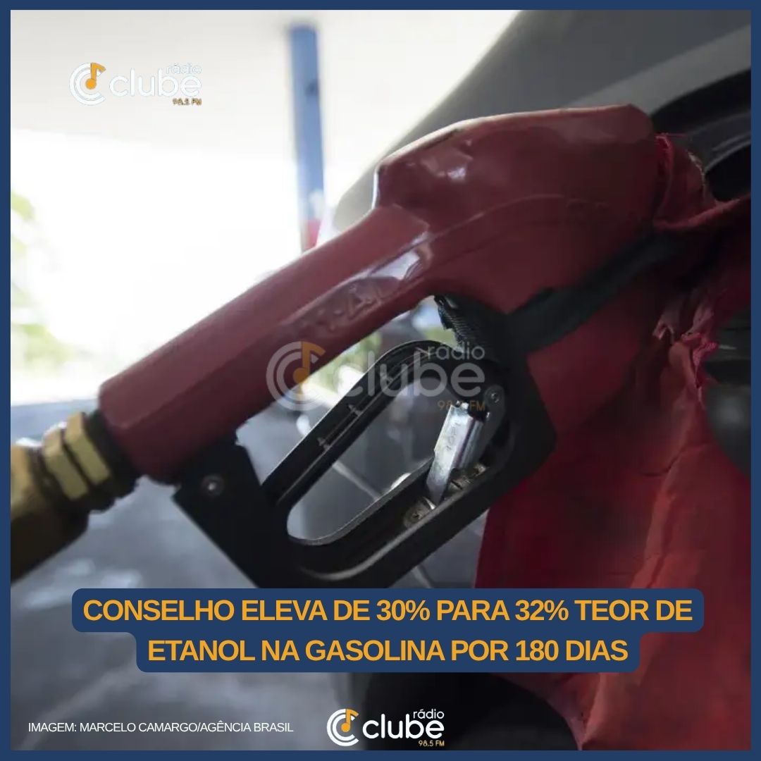 Conselho eleva de 30% para 32% teor de etanol na gasolina por 180 dias
