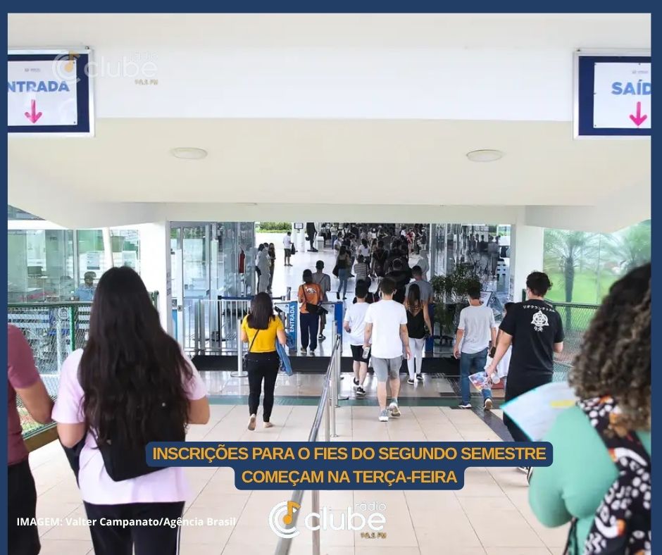 Inscrições para o Fies do segundo semestre começam na terça-feira