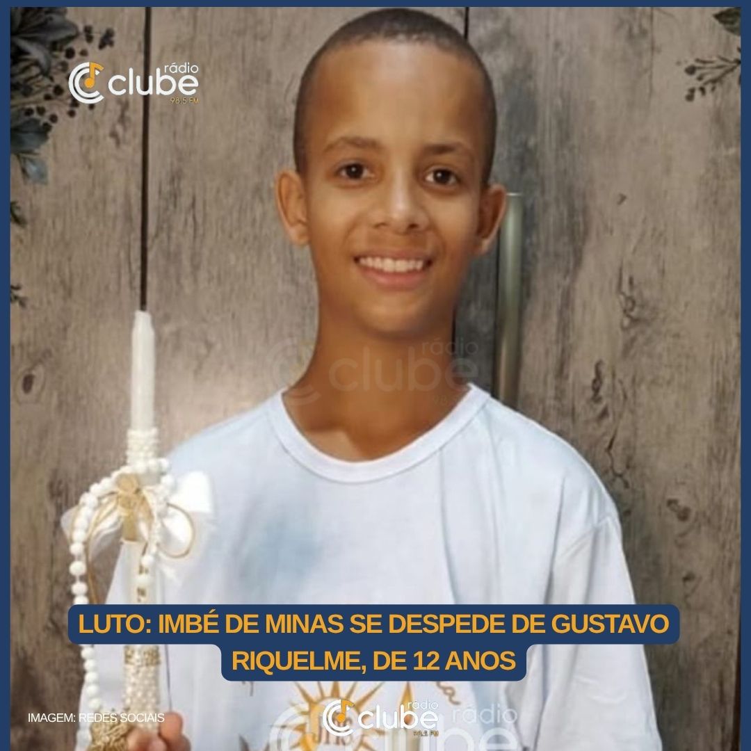 LUTO: IMBÉ DE MINAS SE DESPEDE DE GUSTAVO RIQUELME, DE 12 ANOS
