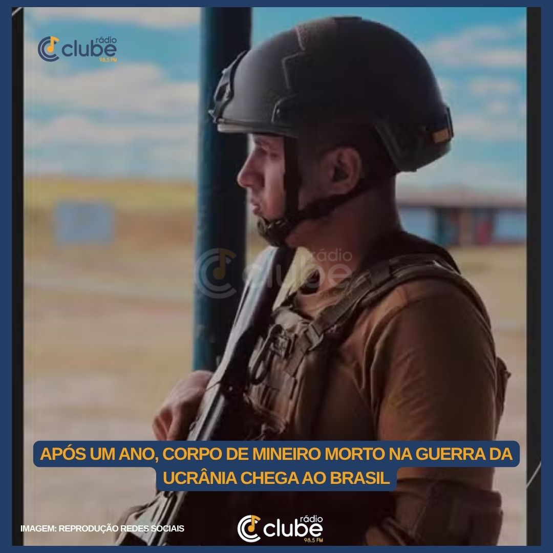 Após um ano, corpo de mineiro morto na guerra da Ucrânia chega ao Brasil