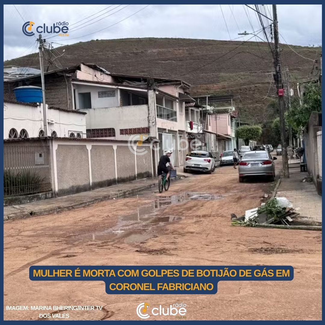 MULHER É MORTA COM GOLPES DE BOTIJÃO DE GÁS EM CORONEL FABRICIANO