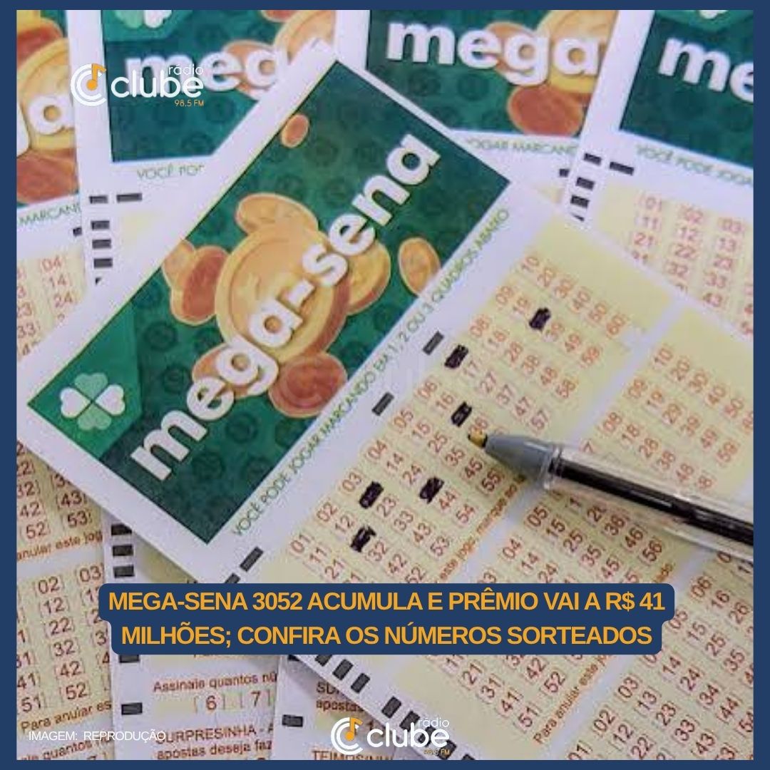 Mega-Sena 3052 acumula e prêmio vai a R$ 41 milhões; confira os números sorteados