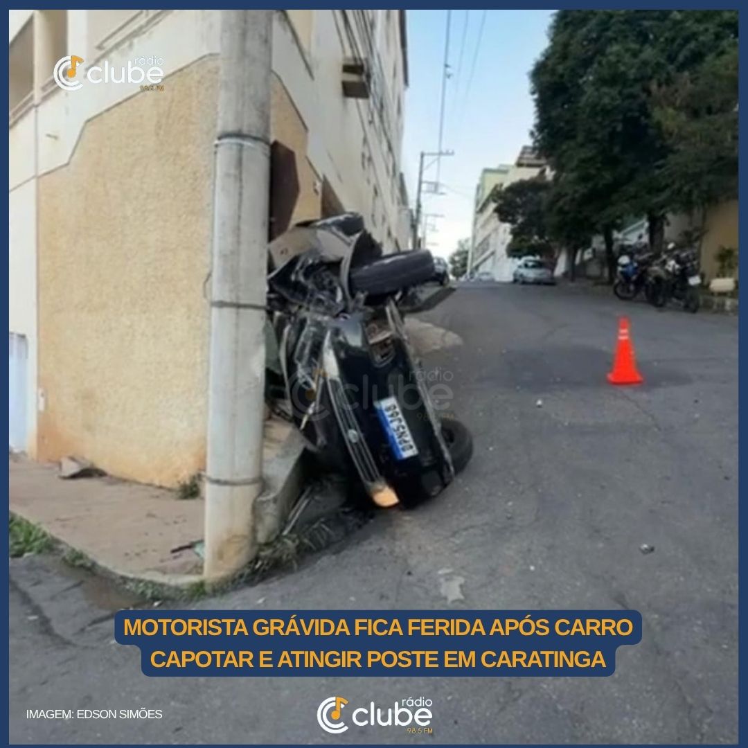 MOTORISTA GRÁVIDA FICA FERIDA APÓS CARRO CAPOTAR E ATINGIR POSTE EM CARATINGA