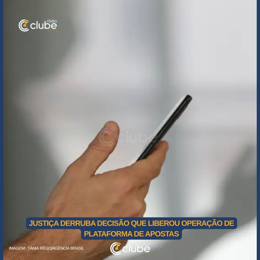 Justiça derruba decisão que liberou operação de plataforma de apostas